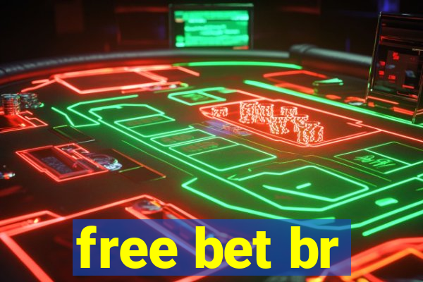 free bet br